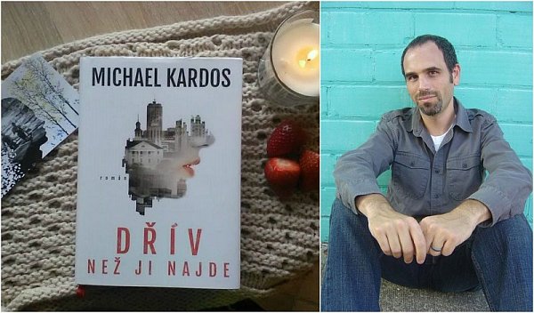 Recenze: Dřív než ji najde od Michaela Kardose